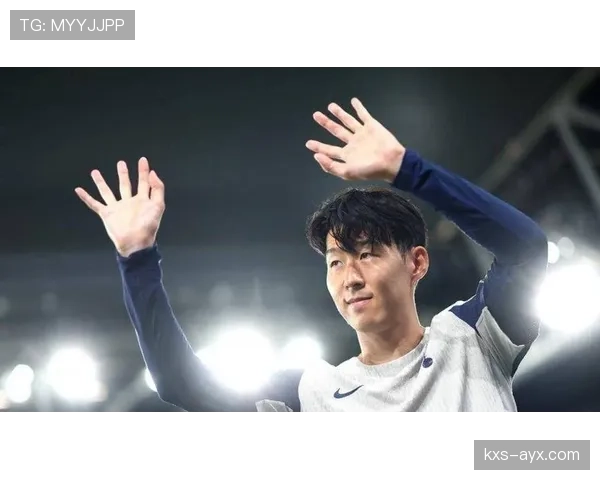 孙兴慜在本赛季战术体系中发挥重要作用，状态持续提升引发关注。